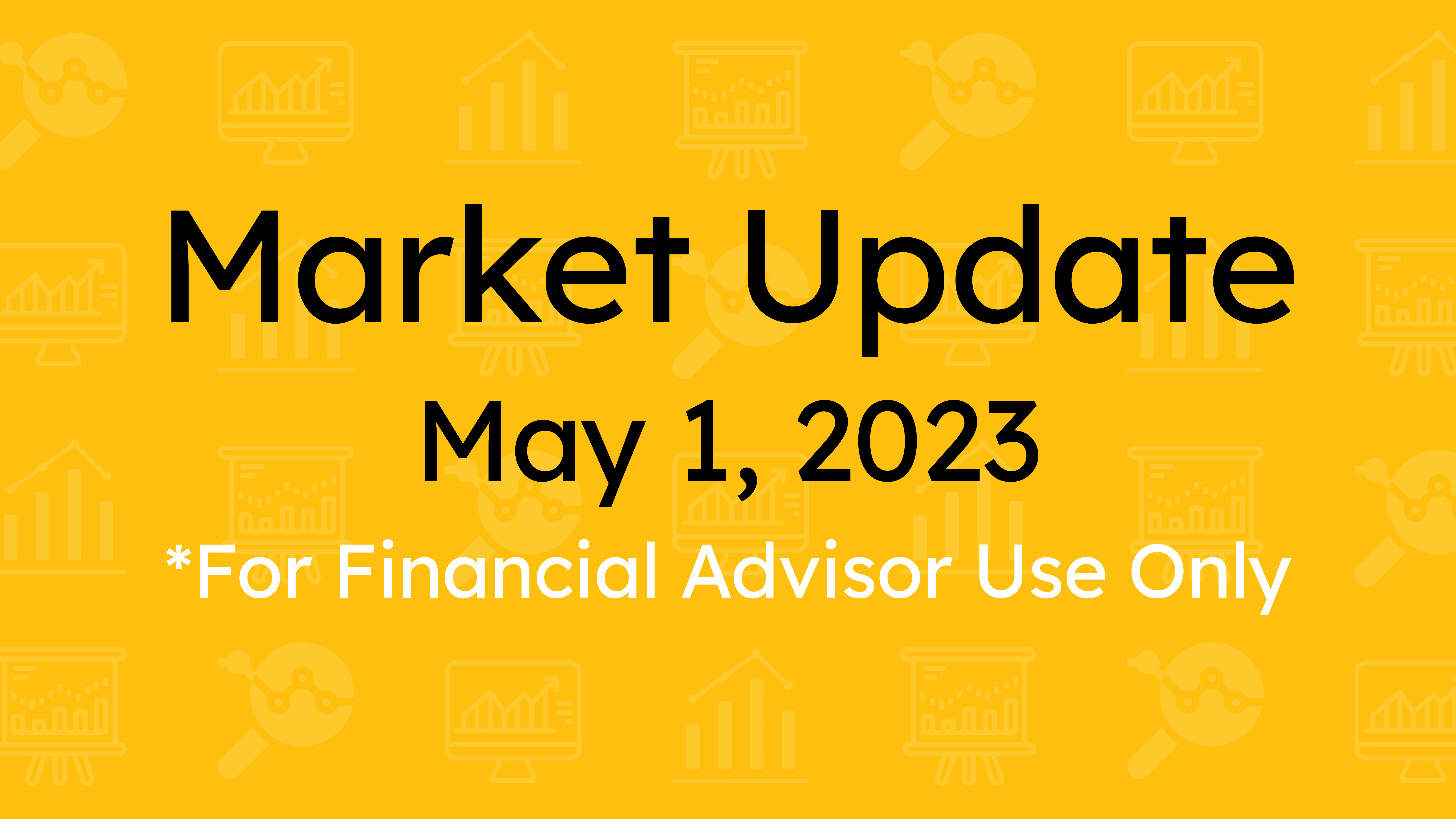 Market Update (May 1, 2023)