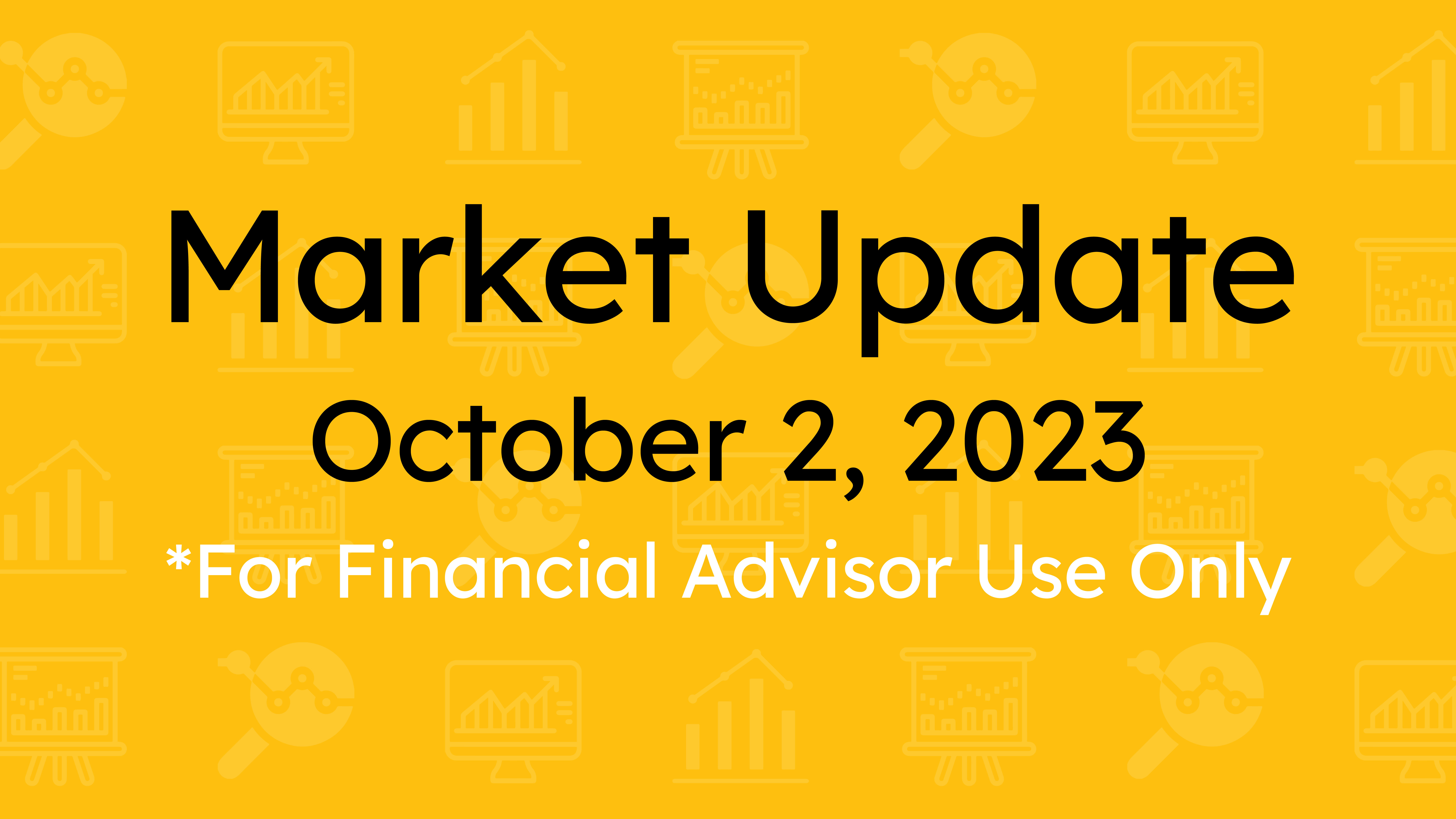 Market Update (October 2, 2023)