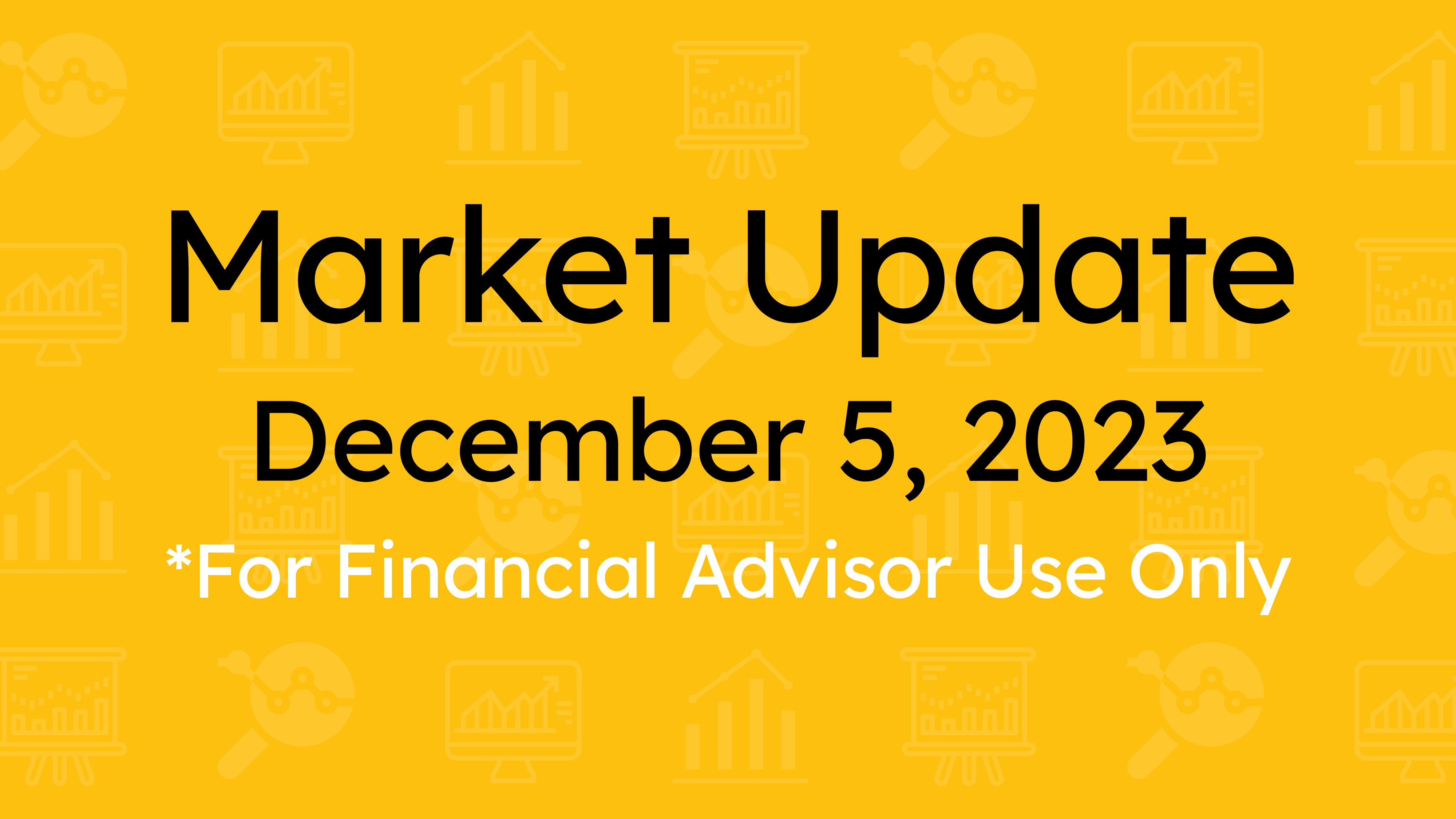 Market Update (December 5, 2023)