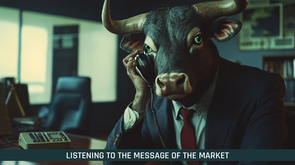 Listening to the Message of the Market