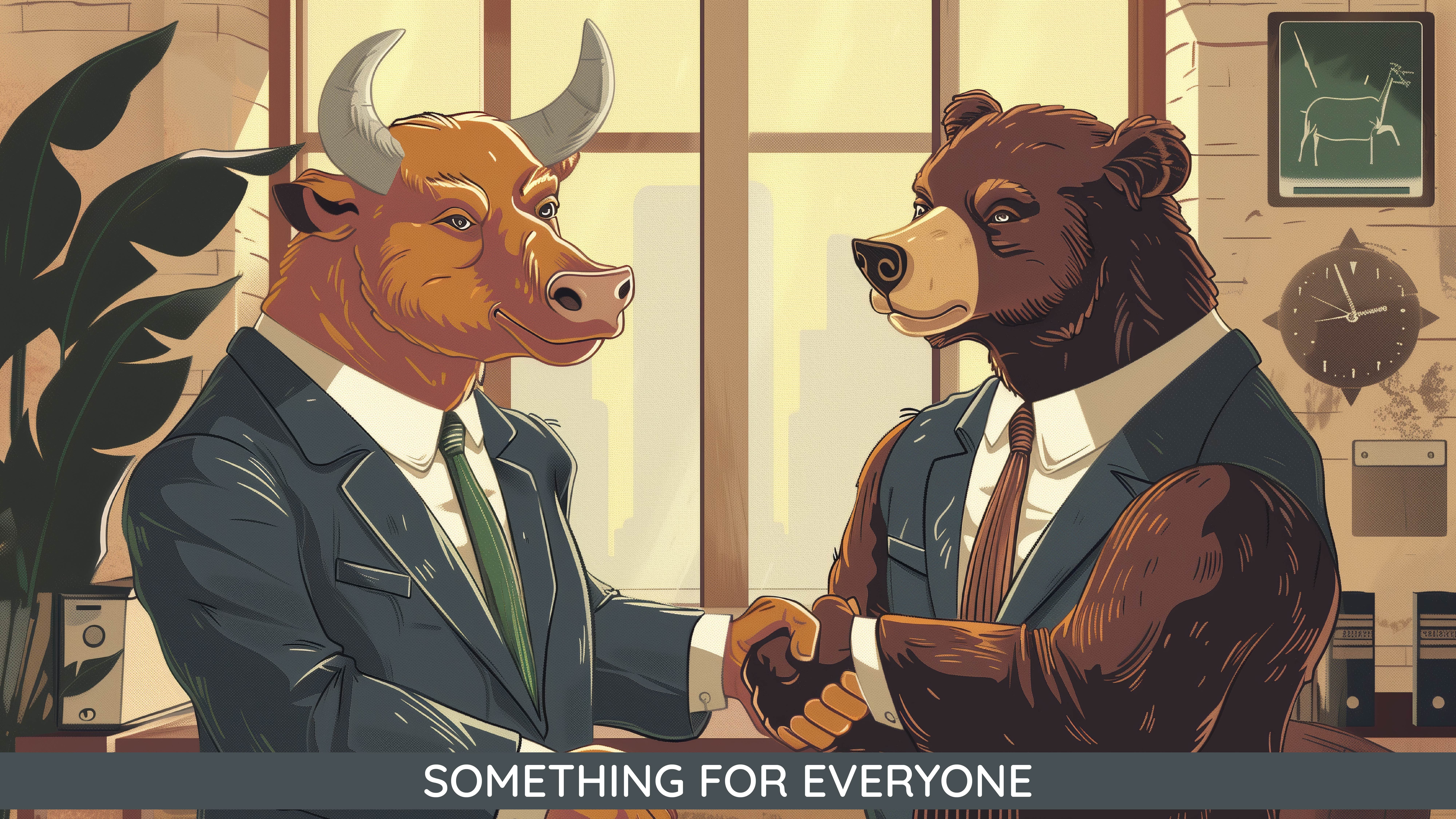 Something for Everyone